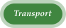 Transport
